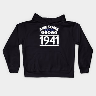 Awesome since 1941 Kids Hoodie